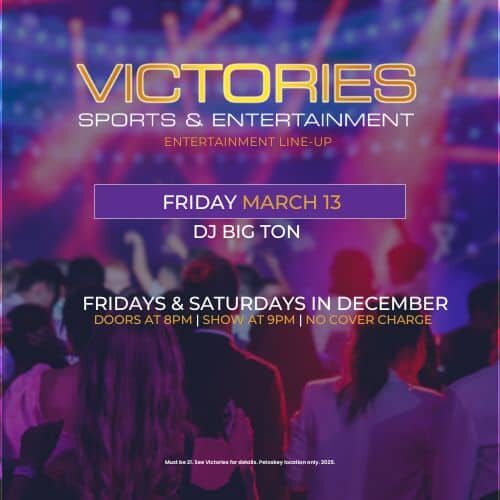 Victories Sports & Entertainment event poster with details of upcoming shows and performances.
