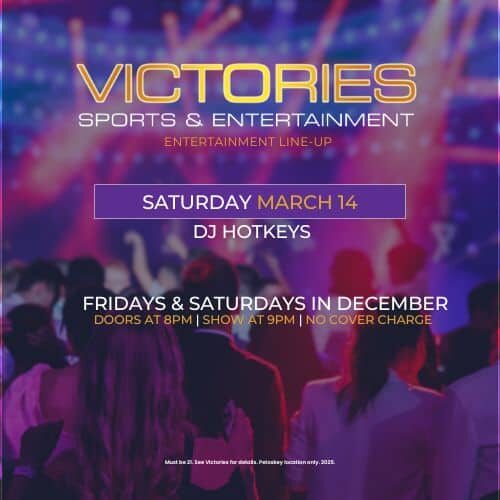 Victories Sports & Entertainment event poster with schedule details.